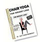 30 Day Chair Yoga Spiral Notebook Illustrated Sitting Guide