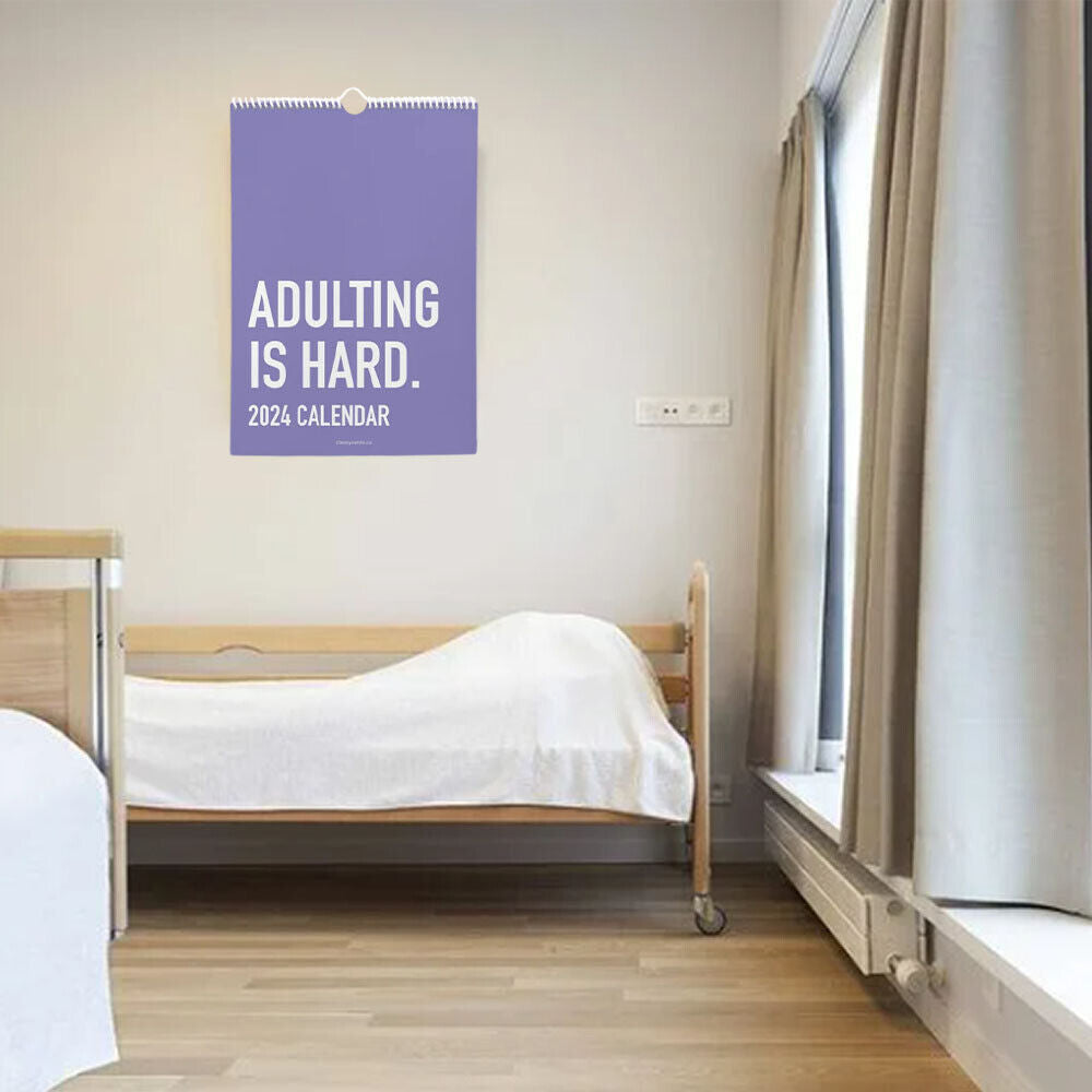 Adulting is Hard 2024 Calendar