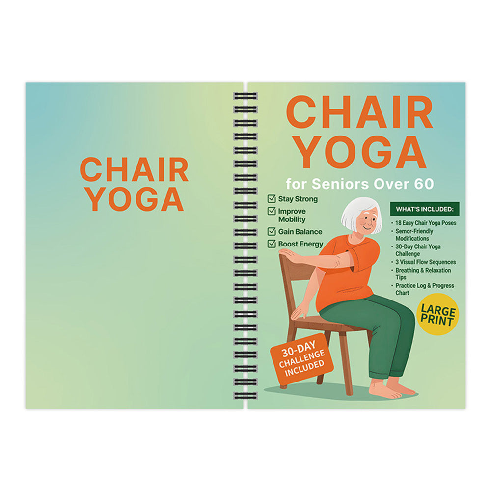 Chair Yoga Book for Seniors: Strength Balance & Wellness Exercises