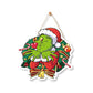 Grinch Inspired Xmas Wooden Door Sign Hanging Decoration