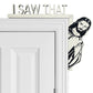 I Saw That Jesus Door Sitter Wood Door Frame Decoration-Right