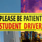 3Pcs Student Driver Car Signs Please Be Patient Bumper Sticker Decal for New Drivers