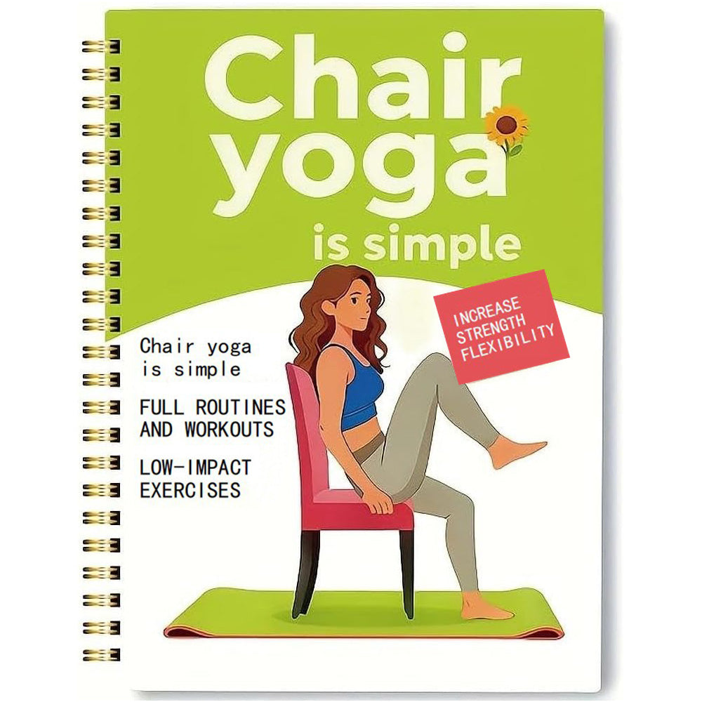 30 Day Chair Yoga Spiral Notebook Illustrated Sitting Guide